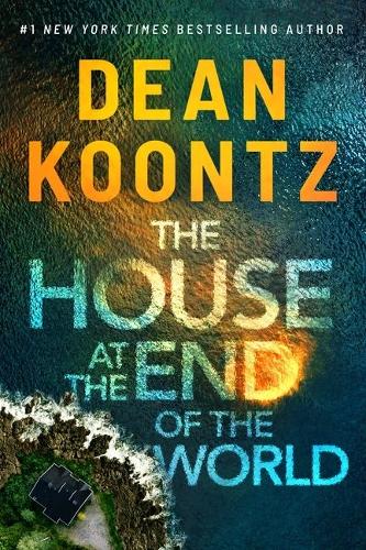 Бумажная книга «The House at the End of the World», автор Дин Кунц - фото №1