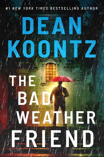 Бумажная книга «The Bad Weather Friend», автор Дин Кунц - фото №1