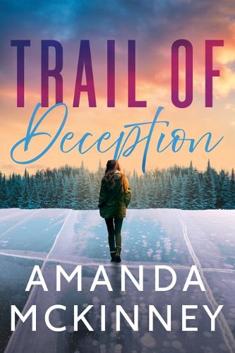 Паперова книга «Trail of Deception», автор Аманда МакКінні - фото №1