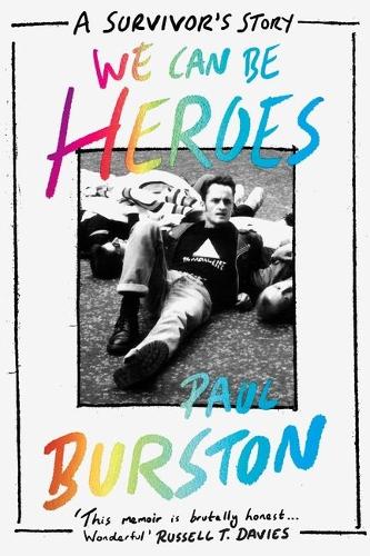 Бумажная книга «We Can Be Heroes: A Survivor's Story», автор Пол Берстон - фото №1