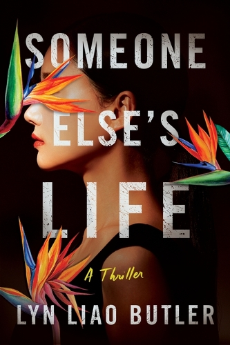 Бумажная книга «Someone Else's Life: A Thriller», автор Лин Ляо Батлер - фото №1