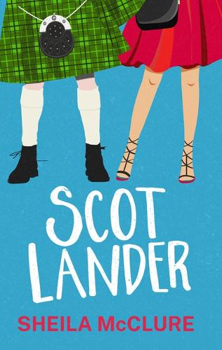 Паперова книга «Scotlander», автор Шейла МакКлюр - фото №1