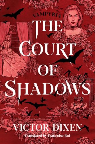 Паперова книга «The Court of Shadows», автор Віктор Діксен - фото №1