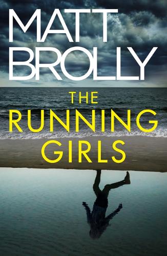 Паперова книга «The Running Girls», автор Метт Броллі - фото №1