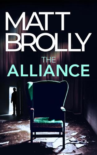 Паперова книга «The Alliance», автор Метт Броллі - фото №1