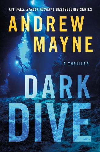 Бумажная книга «Dark Dive: A Thriller» - фото №1