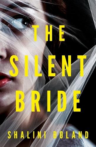 Бумажная книга «The Silent Bride», автор Шалини Боланд - фото №1
