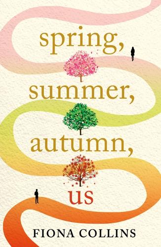 Бумажная книга «Spring, Summer, Autumn, Us», автор Фиона Коллинз - фото №1