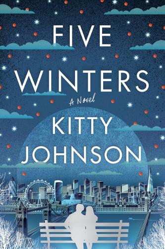 Паперова книга «Five Winters: A Novel», автор Кітті Джонсон - фото №1
