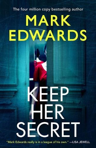 Бумажная книга «Keep Her Secret», автор Марк Эдвардс - фото №1