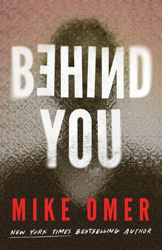 Бумажная книга «Behind You», автор Майк Омер - фото №1