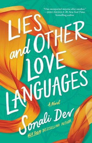 Паперова книга «Lies and Other Love Languages: A Novel», автор Соналі Дев - фото №1