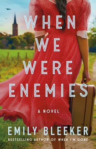 Паперова книга «When We Were Enemies: A Novel», автор Емілі Блікер - фото №1