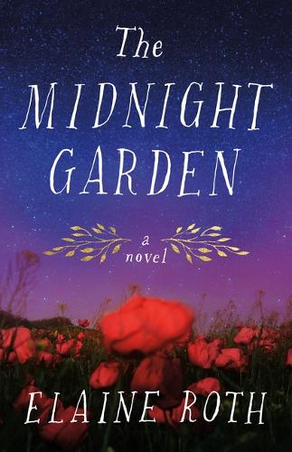 Бумажная книга «The Midnight Garden: A Novel», автор Элейн Рот - фото №1