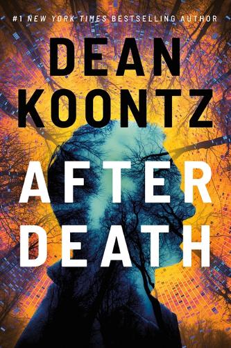 Бумажная книга «After Death», автор Дин Кунц - фото №1