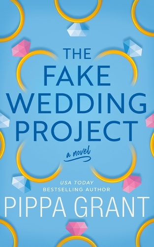 Паперова книга «The Fake Wedding Project: A Novel», автор Піппа Грант - фото №1
