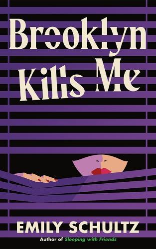 Паперова книга «Brooklyn Kills Me», автор Емілі Шульц - фото №1