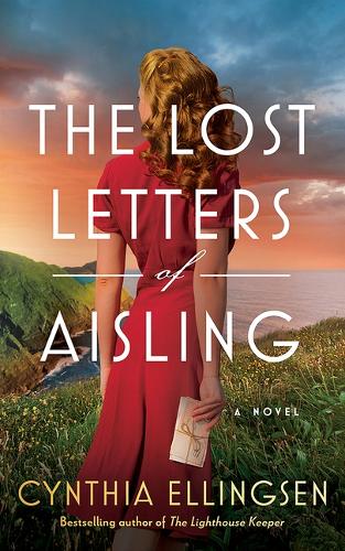 Бумажная книга «The Lost Letters of Aisling: A Novel», автор Синтия Эллингсен - фото №1