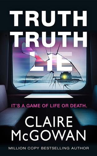 Бумажная книга «Truth Truth Lie», автор Клер Макгоуен - фото №1