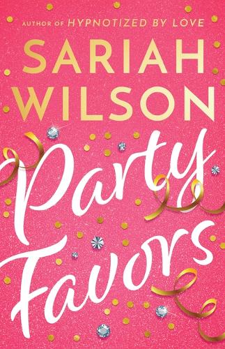 Бумажная книга «Party Favors», автор Сария Уилсон - фото №1