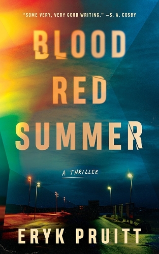 Паперова книга «Blood Red Summer: A Thriller», автор Ерік Пруітт - фото №1