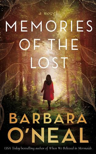 Бумажная книга «Memories of the Lost: A Novel», автор Барбара О'Нил - фото №1