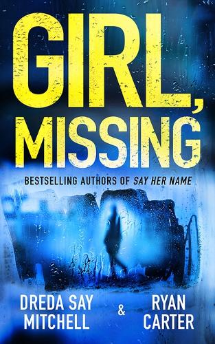 Бумажная книга «Girl, Missing», авторов Дреда Сэй Митчелл, Райан Картер - фото №1