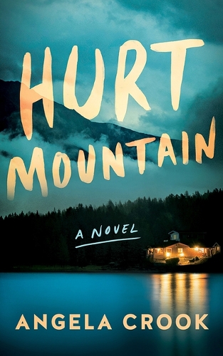 Паперова книга «Hurt Mountain: A Novel» - фото №1