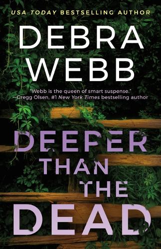Бумажная книга «Deeper Than the Dead», автор Дебра Уэбб - фото №1