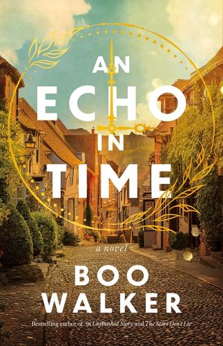 Паперова книга «An Echo in Time: A Novel», автор Бу Вокер - фото №1