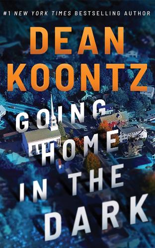 Паперова книга «Going Home in the Dark», автор Дін Кунц - фото №1
