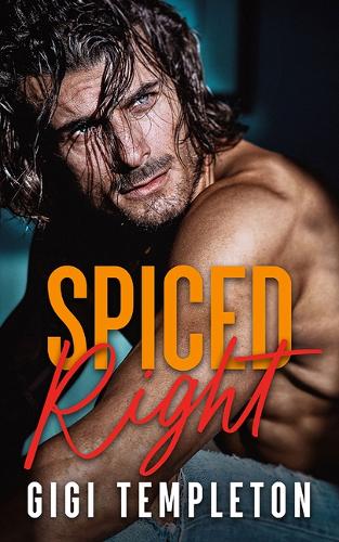 Паперова книга «Spiced Right», автор Джіджі Темплтон - фото №1