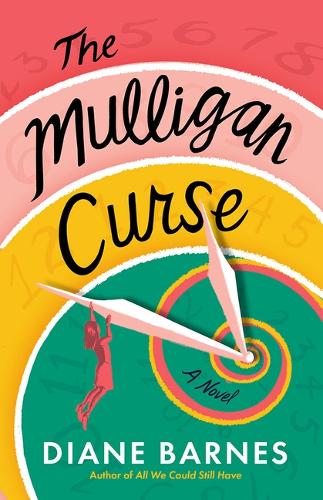 Бумажная книга «The Mulligan Curse: A Novel», автор Диана Барнс - фото №1