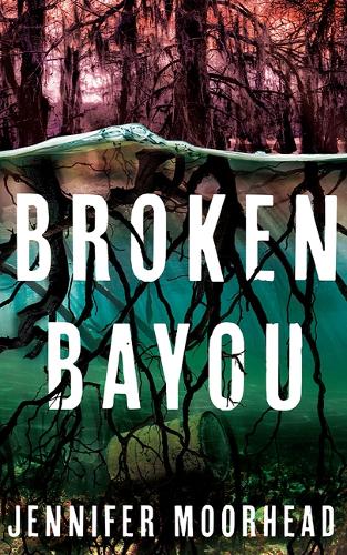 Бумажная книга «Broken Bayou», автор Дженнифер Мурхед - фото №1