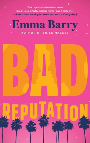 Паперова книга «Bad Reputation», автор Емма Баррі - фото №1