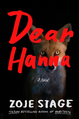 Бумажная книга «Dear Hanna: A Novel», автор Зои Стейдж - фото №1