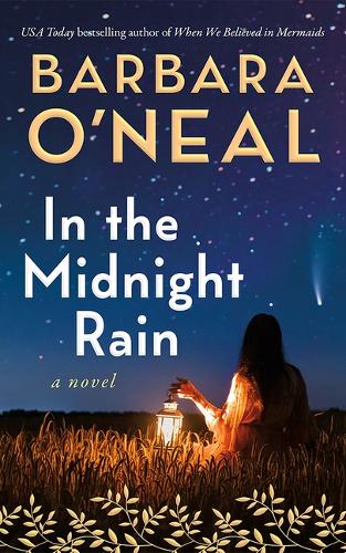 Бумажная книга «In the Midnight Rain: A Novel», автор Барбара О'Нил - фото №1