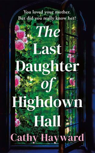 Бумажная книга «The Last Daughter of Highdown Hall», автор Кэти Хейворд - фото №1