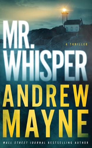 Паперова книга «Mr. Whisper: A Thriller», автор Ендрю Мейн - фото №1