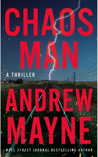 Бумажная книга «Chaos Man: A Thriller», автор Эндрю Мэйн - фото №1