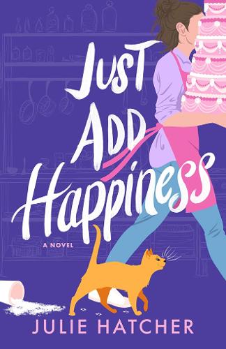 Бумажная книга «Just Add Happiness: A Novel», автор Джули Хатчер - фото №1