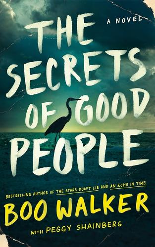 Бумажная книга «The Secrets of Good People: A Novel», автор Бу Уокер - фото №1
