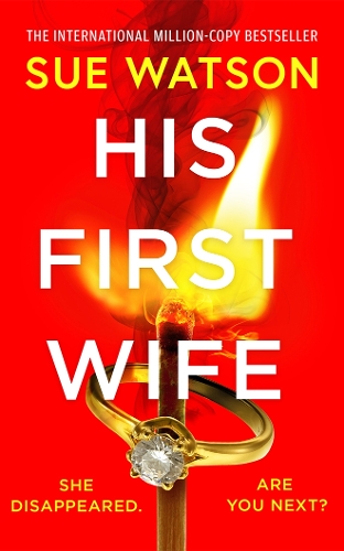 Бумажная книга «His First Wife», автор Сью Уотсон - фото №1