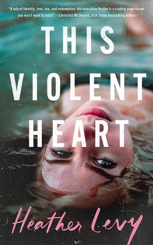 Паперова книга «This Violent Heart», автор Хізер Леві - фото №1