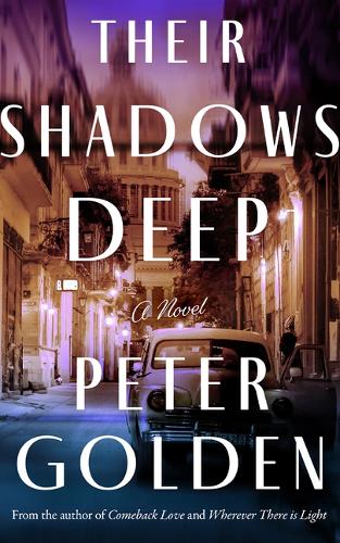 Паперова книга «Their Shadows Deep: A Novel», автор Пітер Голден - фото №1