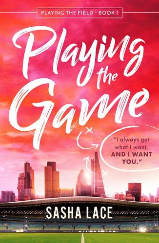 Бумажная книга «Playing the Game», автор Саша Лэйс - фото №1