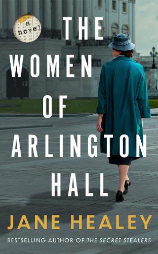 Паперова книга «The Women of Arlington Hall: A Novel», автор Джейн Хілі - фото №1