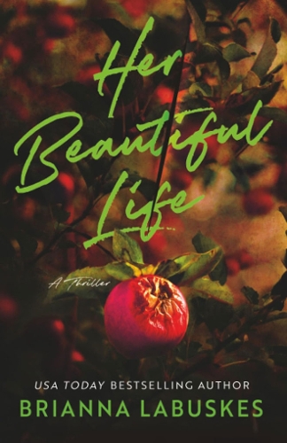 Паперова книга «Her Beautiful Life», автор Бріанна Лабускес - фото №1