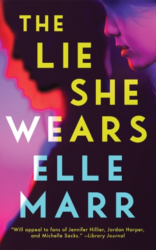 Паперова книга «The Lie She Wears», автор Ель Марр - фото №1