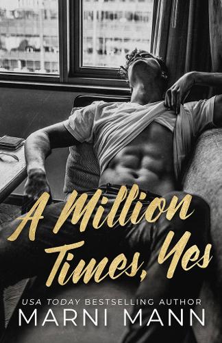 Бумажная книга «A Million Times, Yes», автор Марни Манн - фото №1